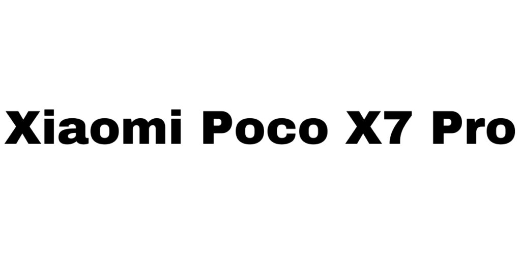 Xiaomi Poco X7 Pro