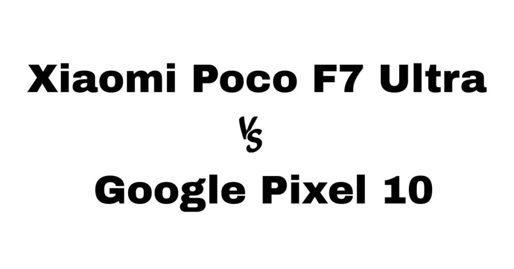 Google Pixel 10 vs Apple iPhone 15 (1)