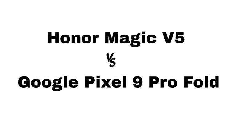 Honor Magic V5 vs Google Pixel 9 Pro Fold 